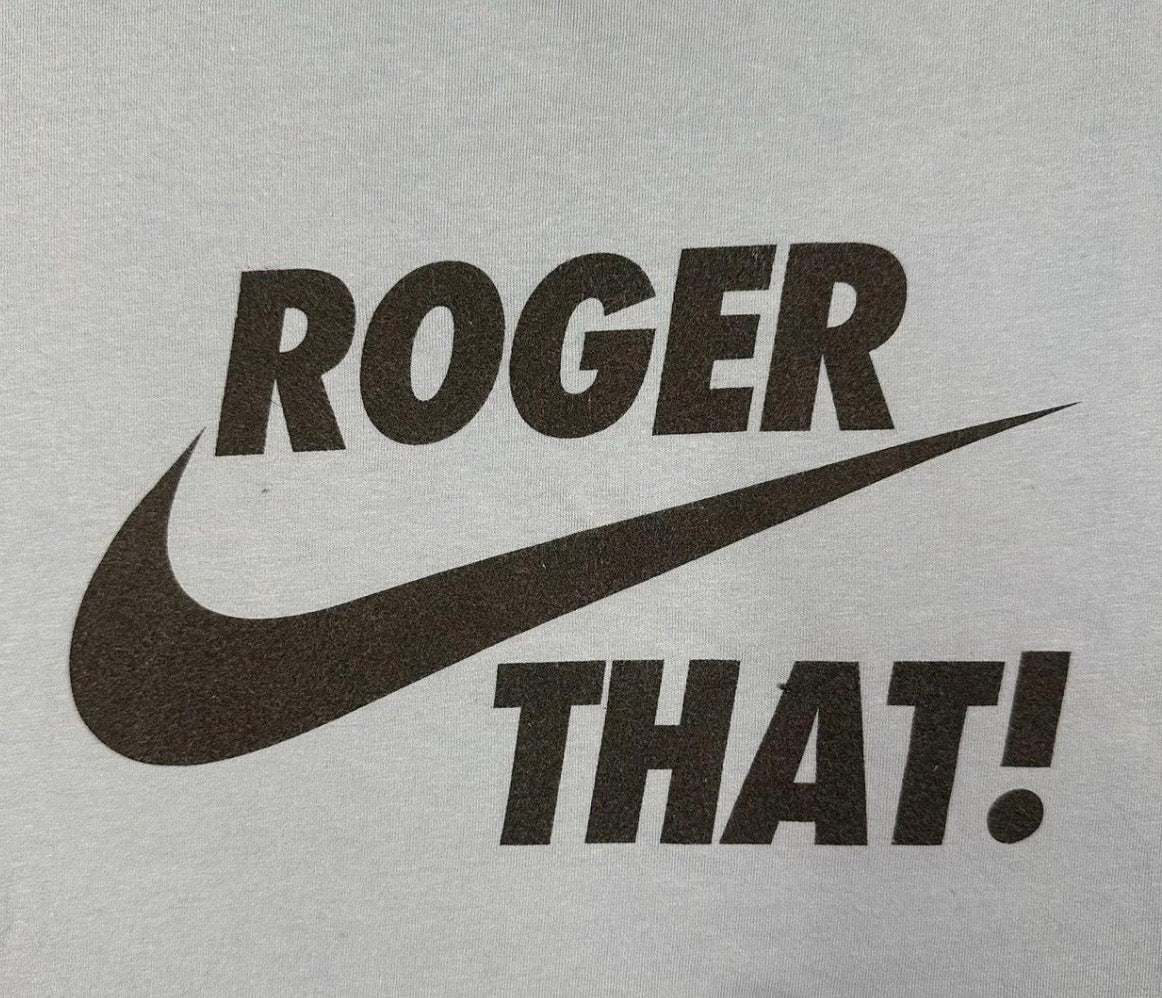 Vintage Nike “Roger That!” T-Shirt (Y2K) (RARE)